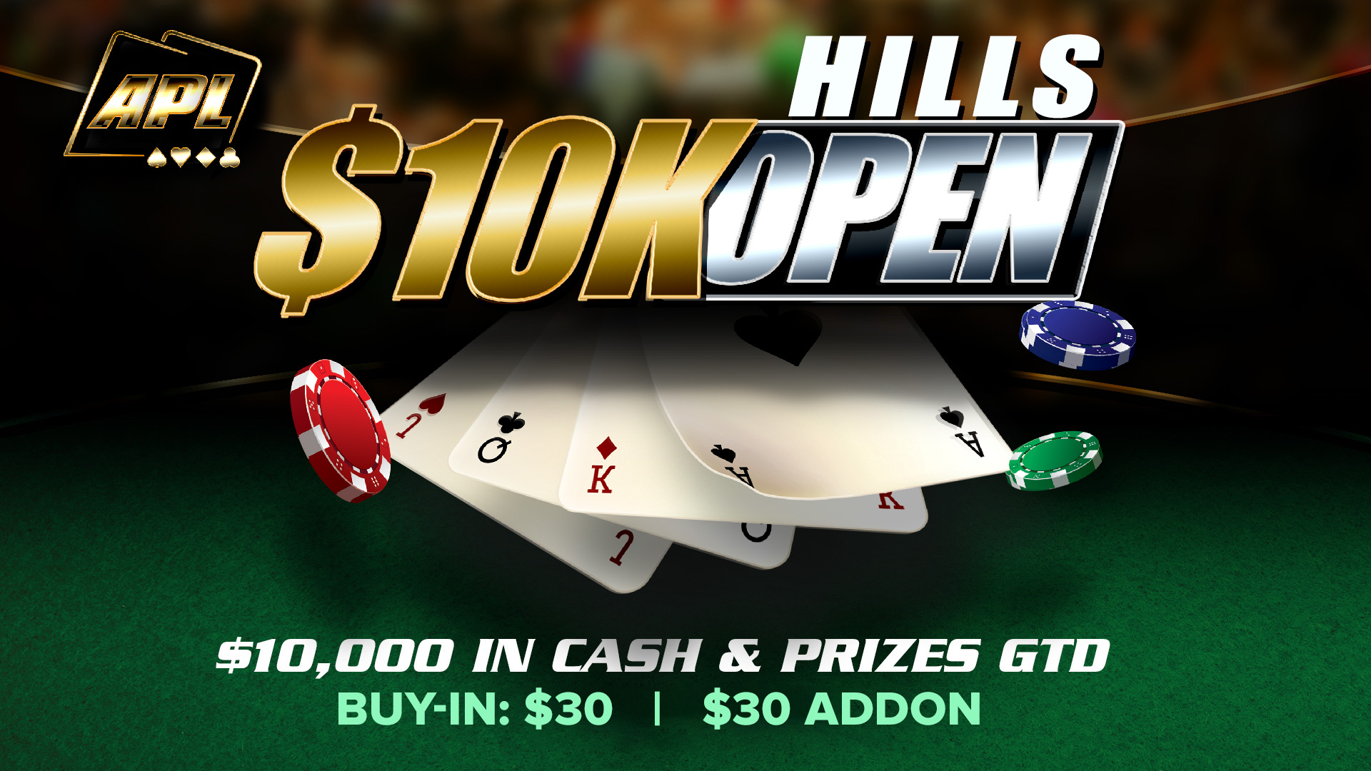 $10K Hills Open Poker Tournament
